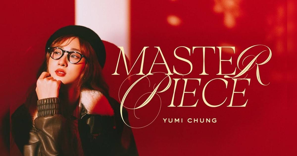 Masterpiece MV｜Yumi 鍾柔美新歌歌詞+MV首播曝光