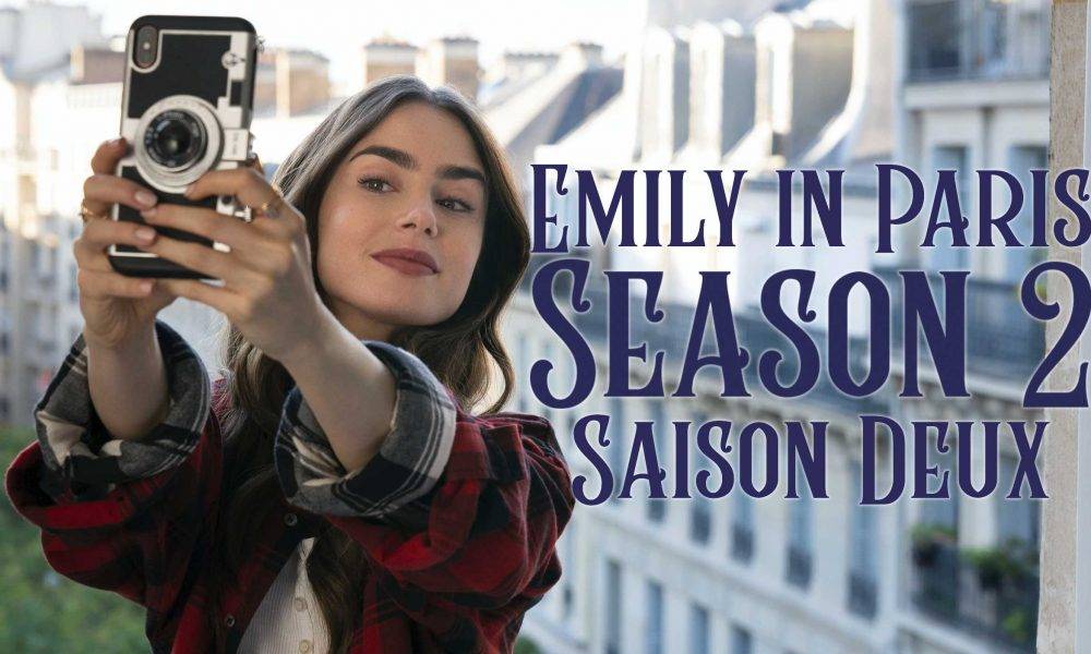 Emily in Paris 第二季落實拍攝！Season 2你要知的劇透情報⋯⋯