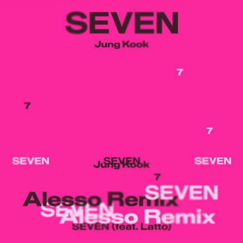 Jung Kook, Latto, Alesso Seven (feat. Latto) - Alesso Remix 《Seven (feat. Latto) - Alesso Remix》歌詞｜Jung Kook, Latto, Alesso新歌歌詞+MV首播曝光