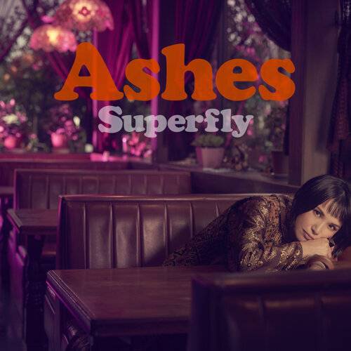 Superfly Ashes 《Ashes》歌詞｜Superfly新歌歌詞+MV首播曝光