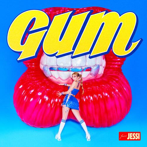 《Gum》歌詞｜Jessi新歌歌詞+MV首播曝光