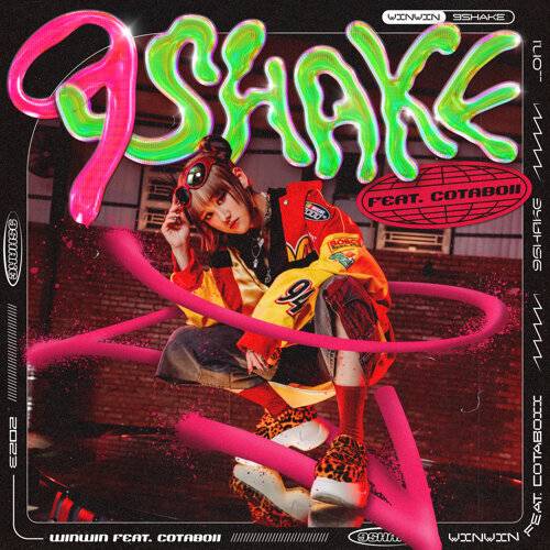 WinWin 楊安妮 9SHAKE (feat. CotaBoii) 《9SHAKE (feat. CotaBoii)》歌詞｜WinWin 楊安妮新歌歌詞+MV首播曝光