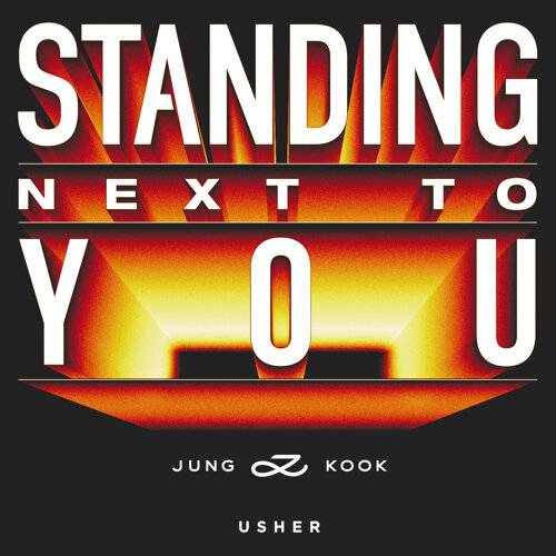 《Standing Next to You – Usher Remix》歌詞｜Jung Kook, USHER新歌歌詞+MV首播曝光