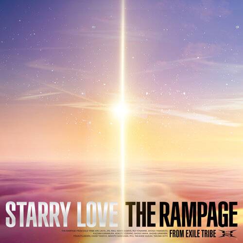 《STARRY LOVE》歌詞｜THE RAMPAGE from 放浪一族新歌歌詞+MV首播曝光