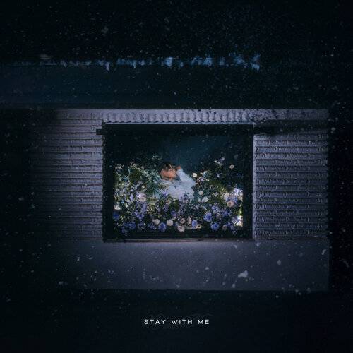 ASH ISLAND Stay With Me 《Stay With Me》歌詞｜ASH ISLAND新歌歌詞+MV首播曝光